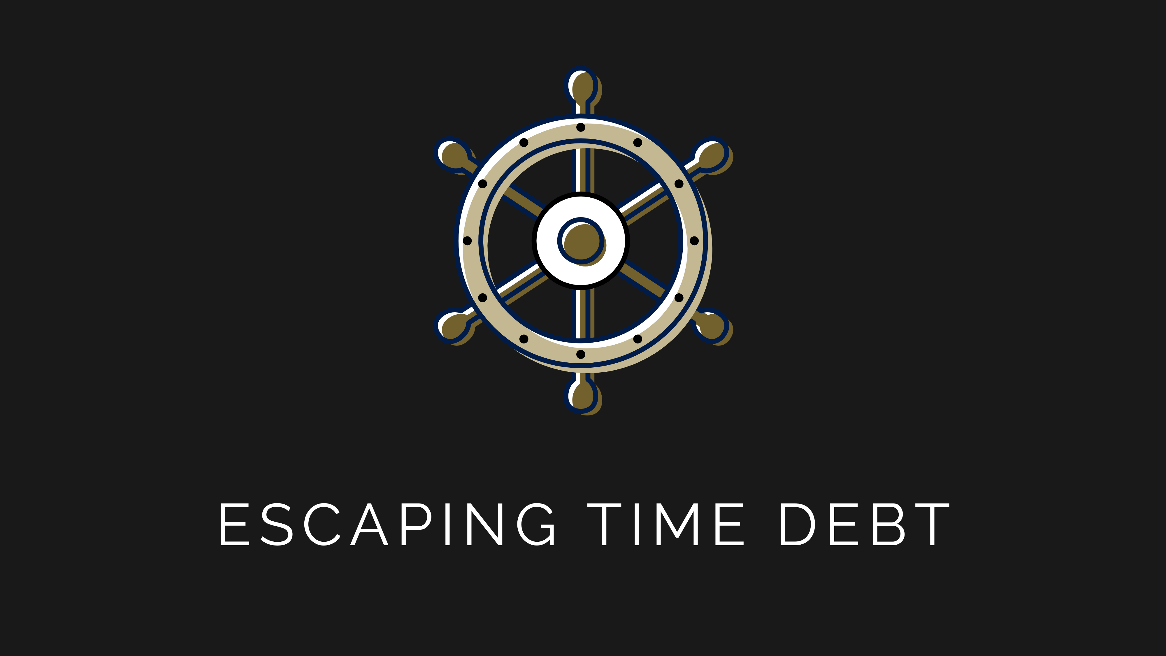 Escaping Time Debt